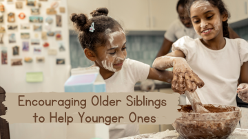 Encouraging-Older-Siblings-to-Help-Younger-Ones-1.png