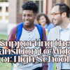 Supporting-the-Transition-to-Middle-or-High-School.png